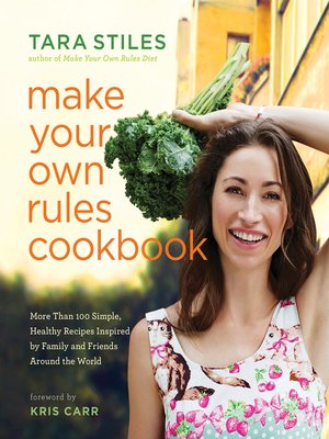cover image of Make Your Own Rules Cookbook